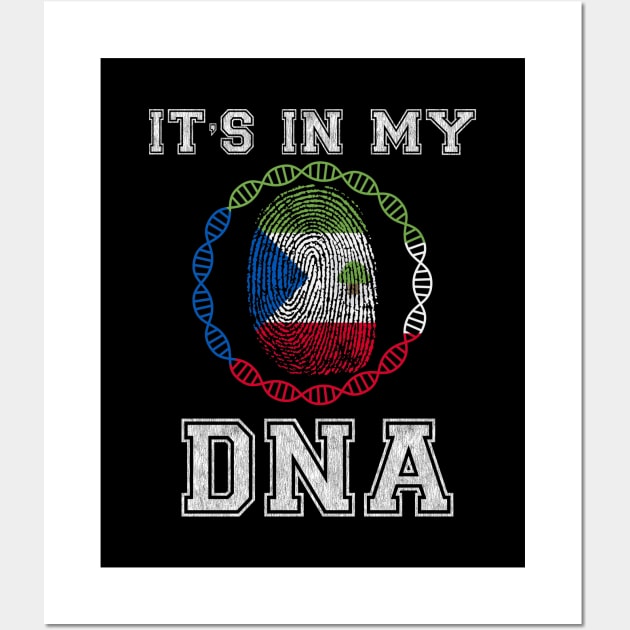 Equatorial Guinea  It's In My DNA - Gift for Equatorial Guinean From Equatorial Guinea Wall Art by Country Flags